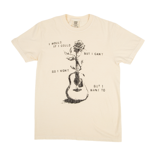 Would If I Could Lyric Tee